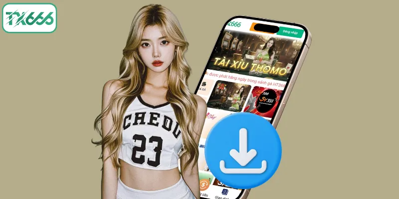 Tải App TX666 – Hướng Dẫn Cài Đặt Trên iOS Và Android 3 Hướng dẫn chi tiết cách tải app TX666 cho mọi thiết bị